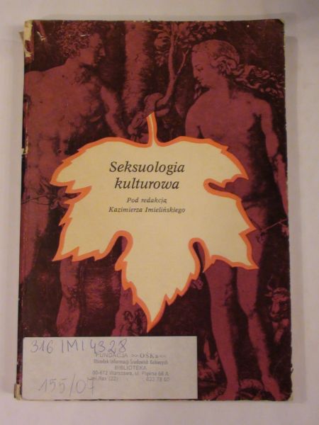 Imieliński Kazimierz (red.) - Seksuologia kulturowa