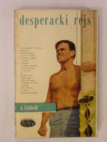 Caldwell John - Desperacki rejs
