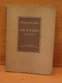 Prus Bolesław - Kroniki Tom II