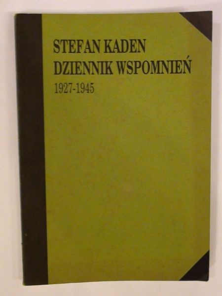 Dziennik wspomnień 1927-1945