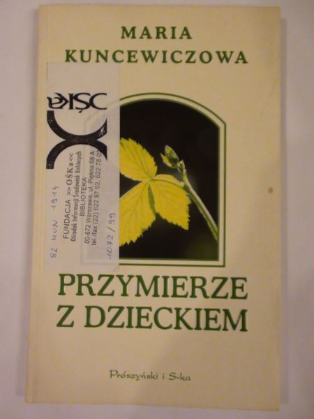 Kucewiczowa Maria - Przymierze z dzieckiem