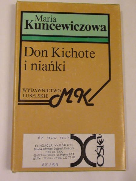 Kuncewiczowa  - Don Kichote i niańki