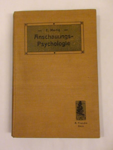 Anschauungs- Psychologie, 1911