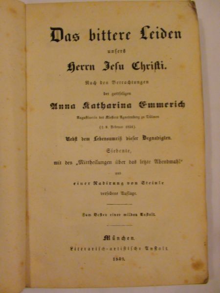 Das bittere Leiden unsers Herrn Jesu Chrisi, 1849