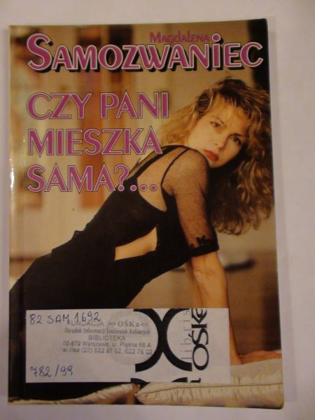 Samozwaniec Magdalena  - Czy pani mieszka sama?...