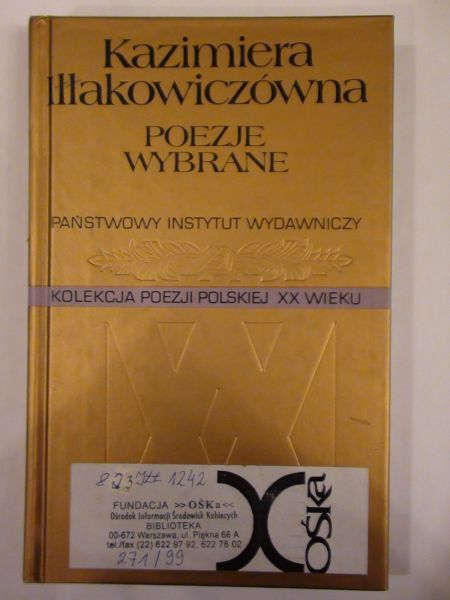 Iłłakowiczówna Kazimiera - Poezje wybrane