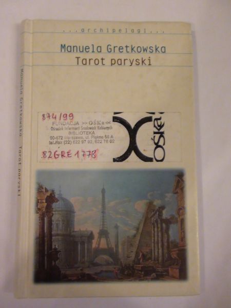 Gretkowska Manuela - Tarot paryski