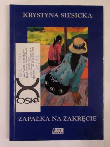 Siesicka Krystyna - Zapałka na zakręcie