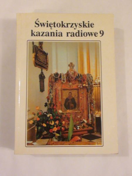 (red.) - Świętokrzyskie kazania radiowe 9