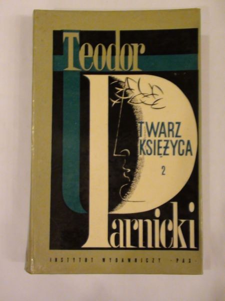Twarz księżyca Tom II