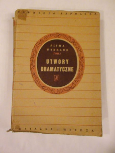 Utwory dramatyczne Tom I