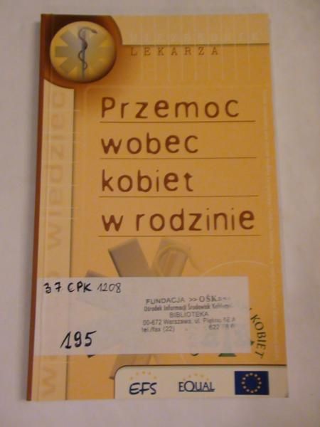 Urban Ewa,   - Przemoc wobec kobiet w rodzinie