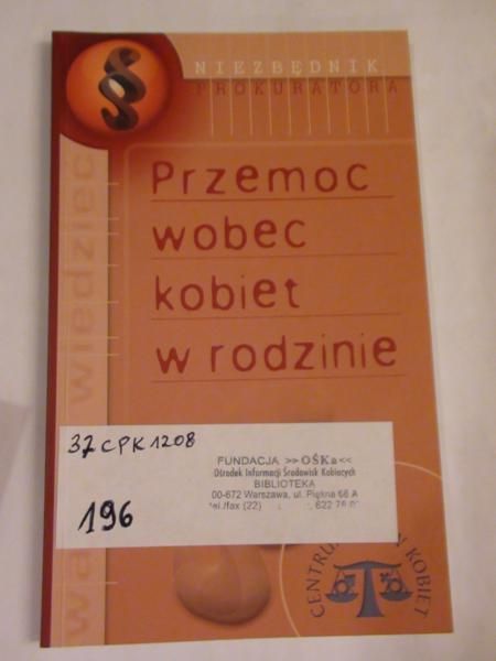 Jaworska Ewa,   - Przemoc wobec kobiet w rodzinie
