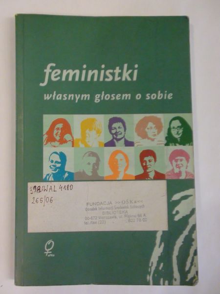 (red.) - Feministki własnym głosem o sobie