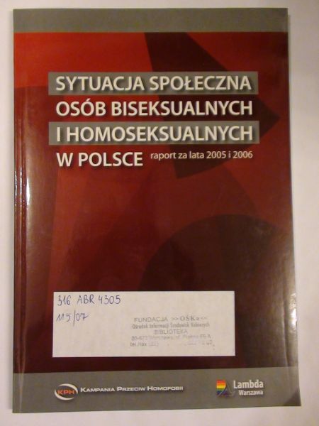 Abramowicz Marta - Sytuacja społeczna osób biseksualnych i homoseksualnych