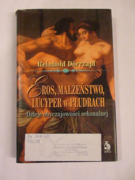 Eros, małżeństwo, Lucyper w pludrach