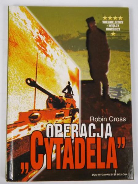 Cross Robin - Operacja "Cytadela"