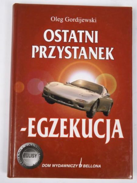 Ostatni przystanek-egzekucja