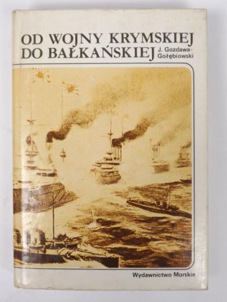 Od wojny krymskiej do bałkańskiej