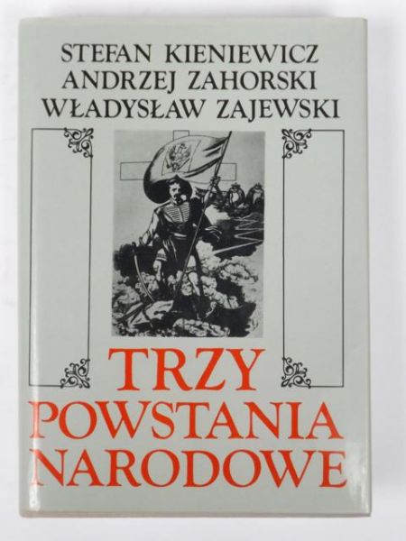 Trzy powstania narodowe