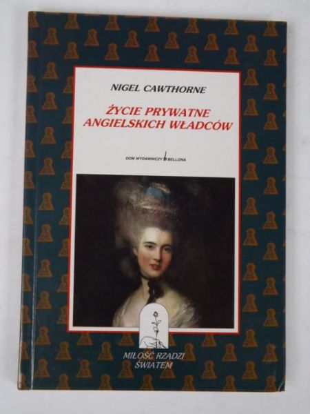 Życie Prywatne Angielskich Władców