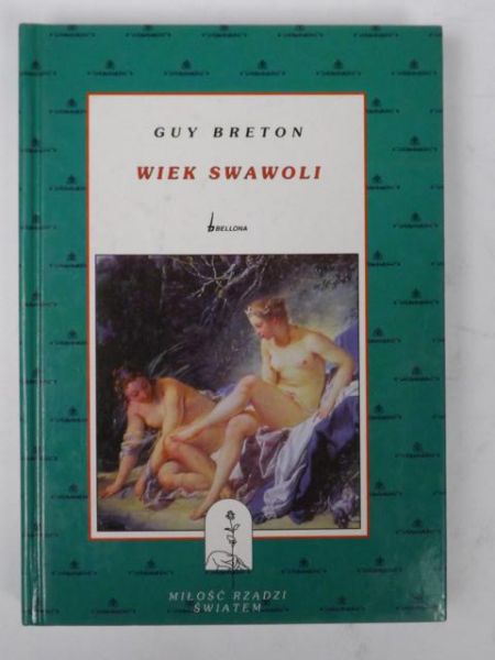 Breton Guy - Wiek swawoli