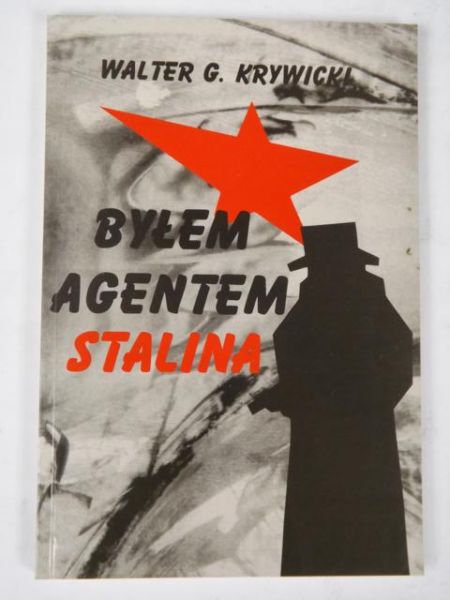 Byłem agentem Stalina