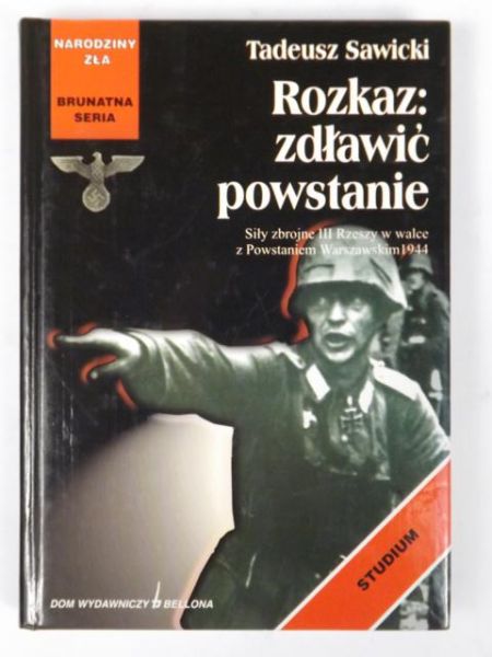 Rozkaz: zdławić powstanie