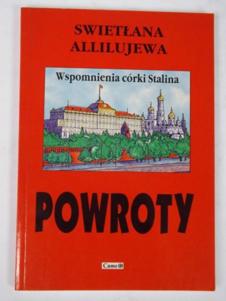 Powroty. Wspomnienia córki Stalina