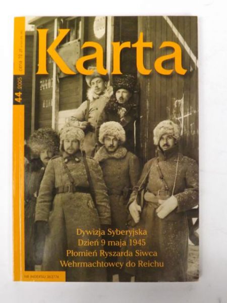 Karta: Dywizja Syberyjska: Dzień 9 maja 1945: Płomień Ryszarda Siwca: Wehrmachtowcy do Reichu, 44/2005