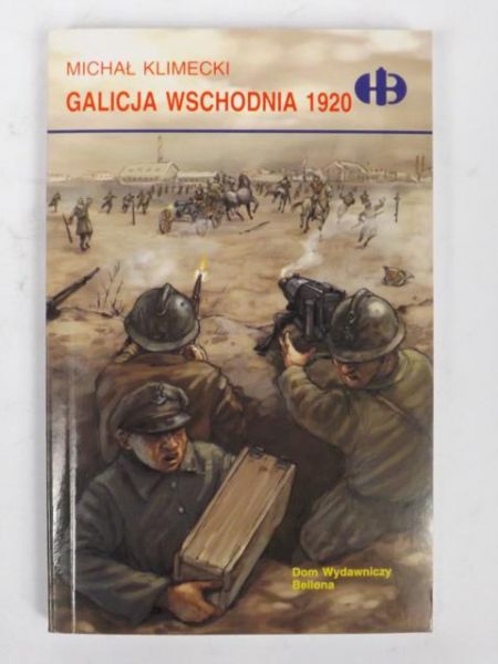 Galicja Wschodnia 1920 (Historyczne Bitwy)