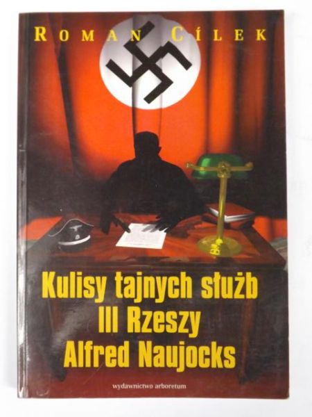 Kulisy tajnych służb Trzeciej Rzeszy