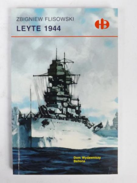 Leyte 1944 (Historyczne Bitwy)