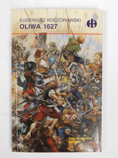 Oliwa 1627 (Historyczne Bitwy)