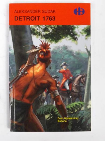 Detroit 1763 (Historyczne Bitwy)
