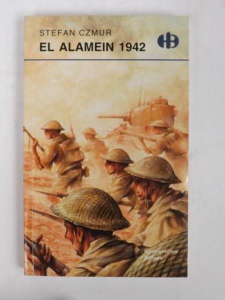 El Alamein 1942 (Historyczne Bitwy)
