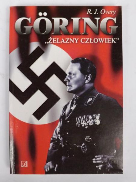 Goring. "Żelazny człowiek"
