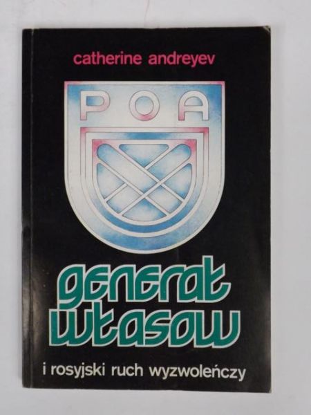 Generał Własow i rosyjski ruch wyzwoleńczy