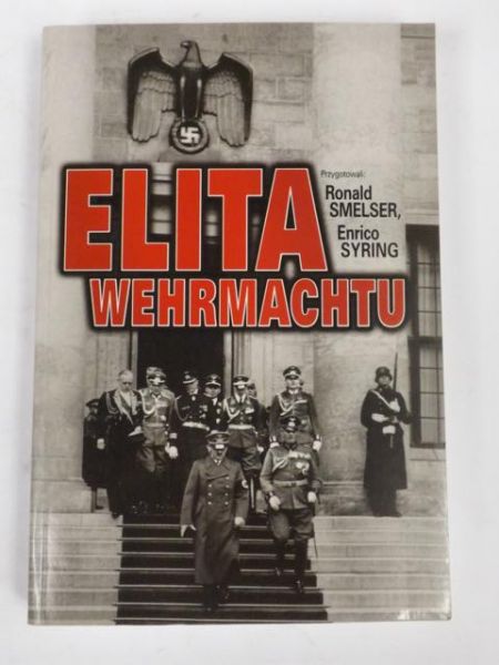Smelser,  - Elita Wehrmachtu