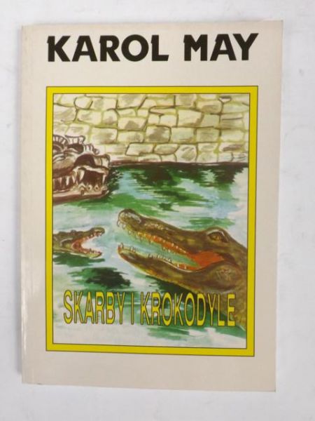 May Karol - Skarby i krokodyle