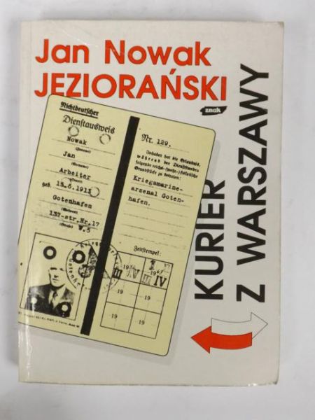 Jan Nowak Jeziorański - Kurier z Warszawy