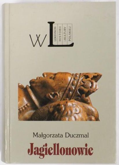 Jagiellonowie. Leksykon biograficzny