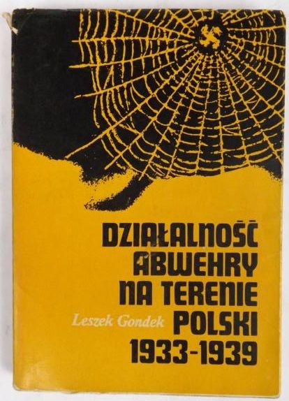 Działalność Abwehry na terenie Polski 1933-1939