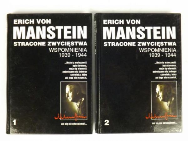 Stracone zwycięstwa. Wspomnienia 1939 - 1944, t. I, II