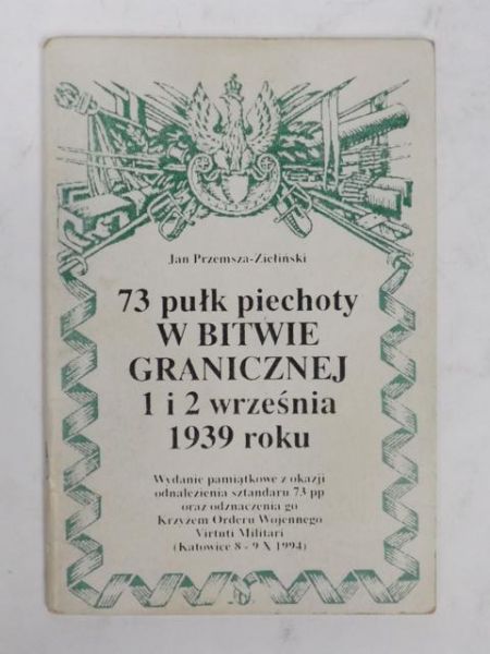 73 pułk piechoty w Bitwie Granicznej 1 i 2 września 1939 r.