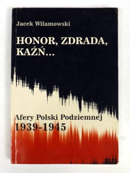 Honor, zdrada, kaźń