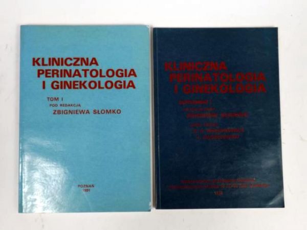 Słomko Zbigniew (red.) - Kliniczna perinatologia i ginekologia, t. I, suplement  I