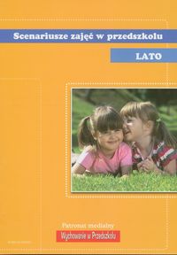 Scenariusze zajęć w przedszkolu : Lato