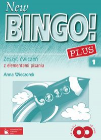 New Bingo! Plus 1 Zeszyt ćwiczeń z elementami pisania z płytą CD