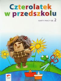 Czterolatek w przedszkolu Karty pracy część 2